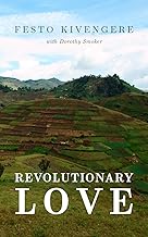 Revolutionary Love (Kivengere - paperback)