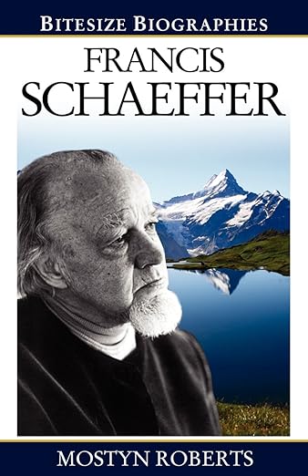 Francis Schaeffer (Roberts - Bitesize Biography)