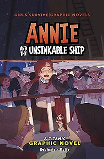 Annie and the Unsinkable Ship (Rubinate)