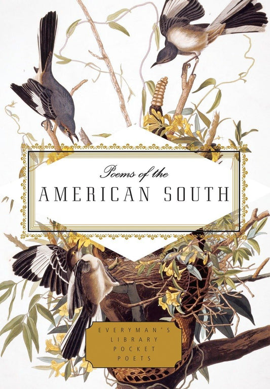 Poems of the American South (Everyman hardcover)