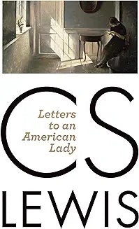 Letters to an American Lady (Lewis - Eerdmans ed.)