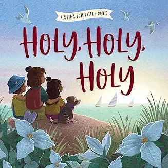 Holy, Holy, Holy (board book)