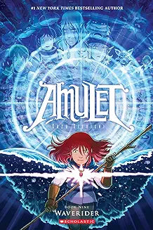 Waverider (Kibuishi - Amulet #9)