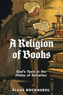 Religion of Books (Bockmuehl - paperback)
