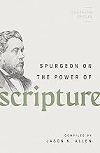 Spurgeon on the Power of Scripture (Allen - pbk)