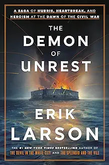 Demon of Unrest (Larson - hardcover)