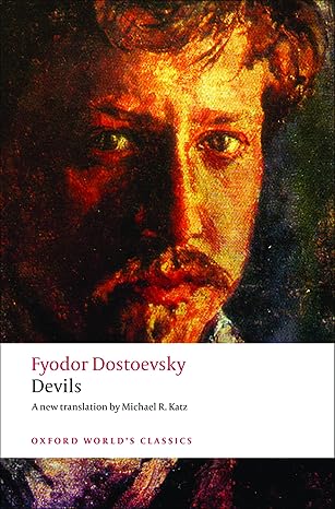 Devils (Dostoevsky - Oxford ed.)