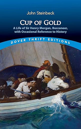 Cup of Gold (Steinbeck - Dover ed.)