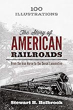 Story of American Railroads (Holbrook - paperback)