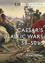 Caesar's Gallic Wars (Gilliver - Essential Histories ed.)