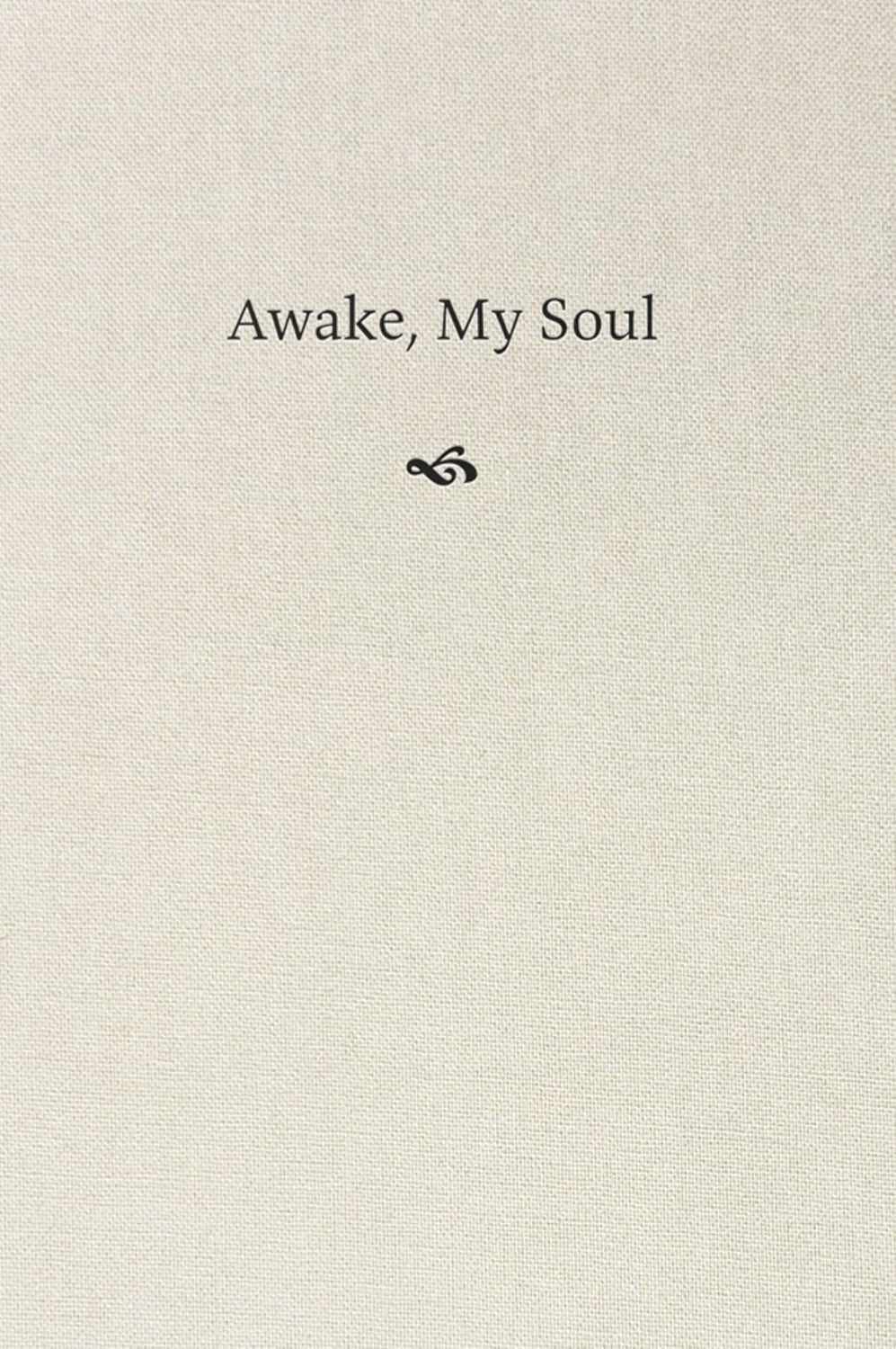 Awake My Soul (hardcover)
