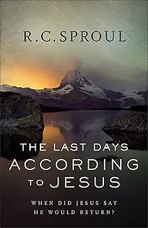 Last Days According to Jesus (Sproul - pbk)