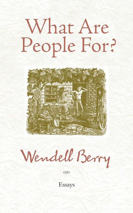 What Are People For? (Berry - paperback)