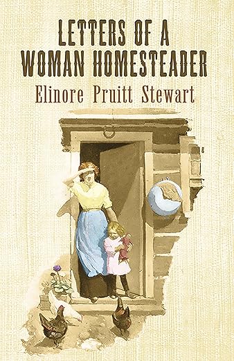 Letters of a Woman Homesteader (Stewart - paperback)