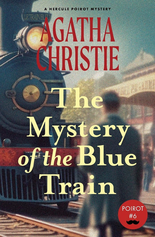 Mystery of the Blue Train (Christie - Warbler ed.)