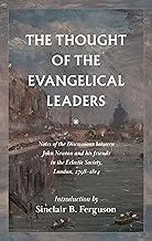 Thought of the Evangelical Leaders