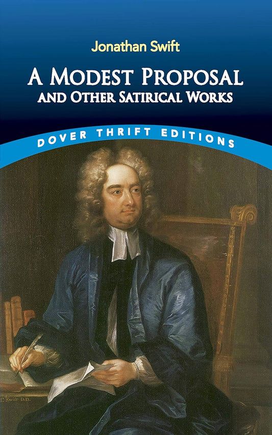 Modest Proposal (Swift - Dover ed.)