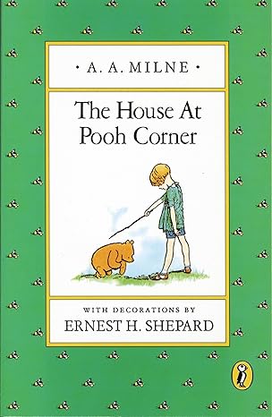 House at Pooh Corner (Milne - Puffin paperback)