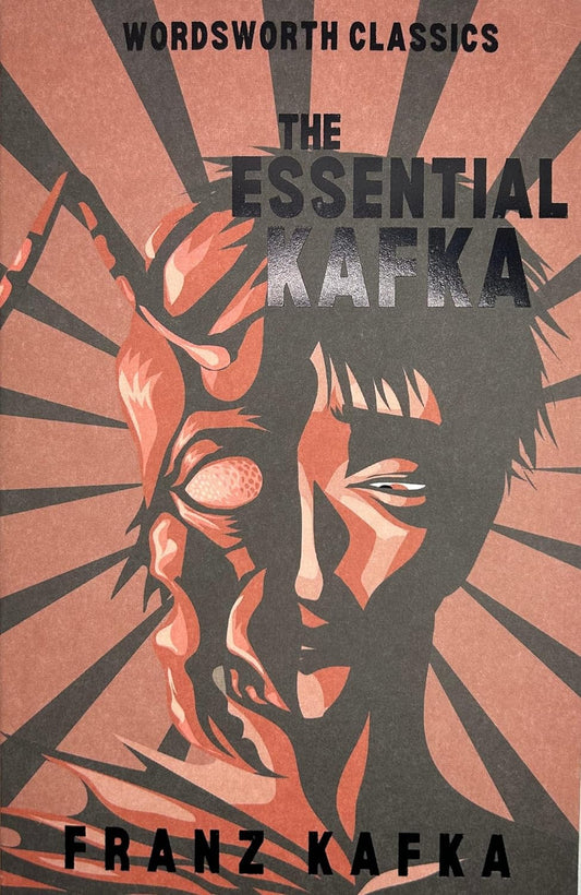 Essential Kafka (Wordsworth ed.)