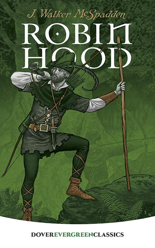 Robin Hood (McSpadden - Dover Evergreen)