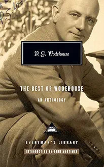 Best of Wodehouse: An Anthology (Wodehouse - hardcover)
