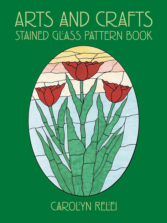 Arts and Crafts Stained Glass Pattern Book (Relei)