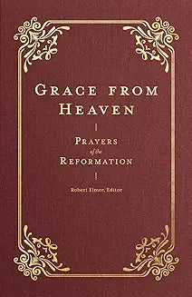 Grace from Heaven (ed. Elmer)