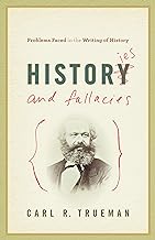 Histories and Fallacies (Trueman - paperback)