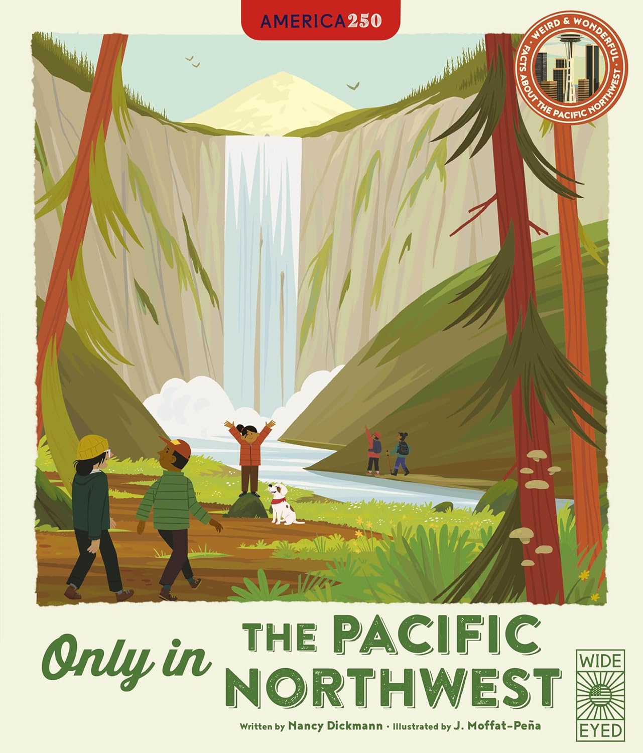 Only in the Pacific Northwest (Dickmann - HC)