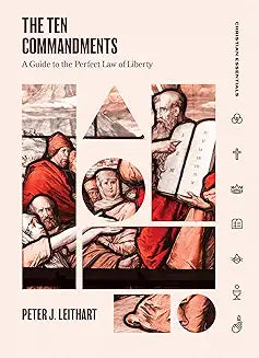 Ten Commandments (Leithart - hardcover)