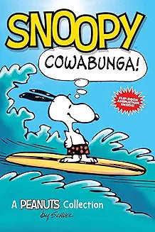 Snoopy: Cowabunga! (Schulz)
