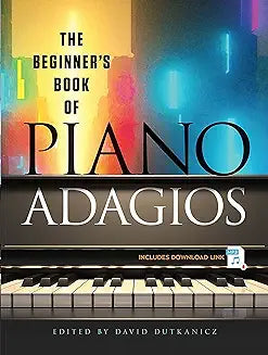 Beginner's Book of Piano Adagios (Dutkanicz - no readable spine)