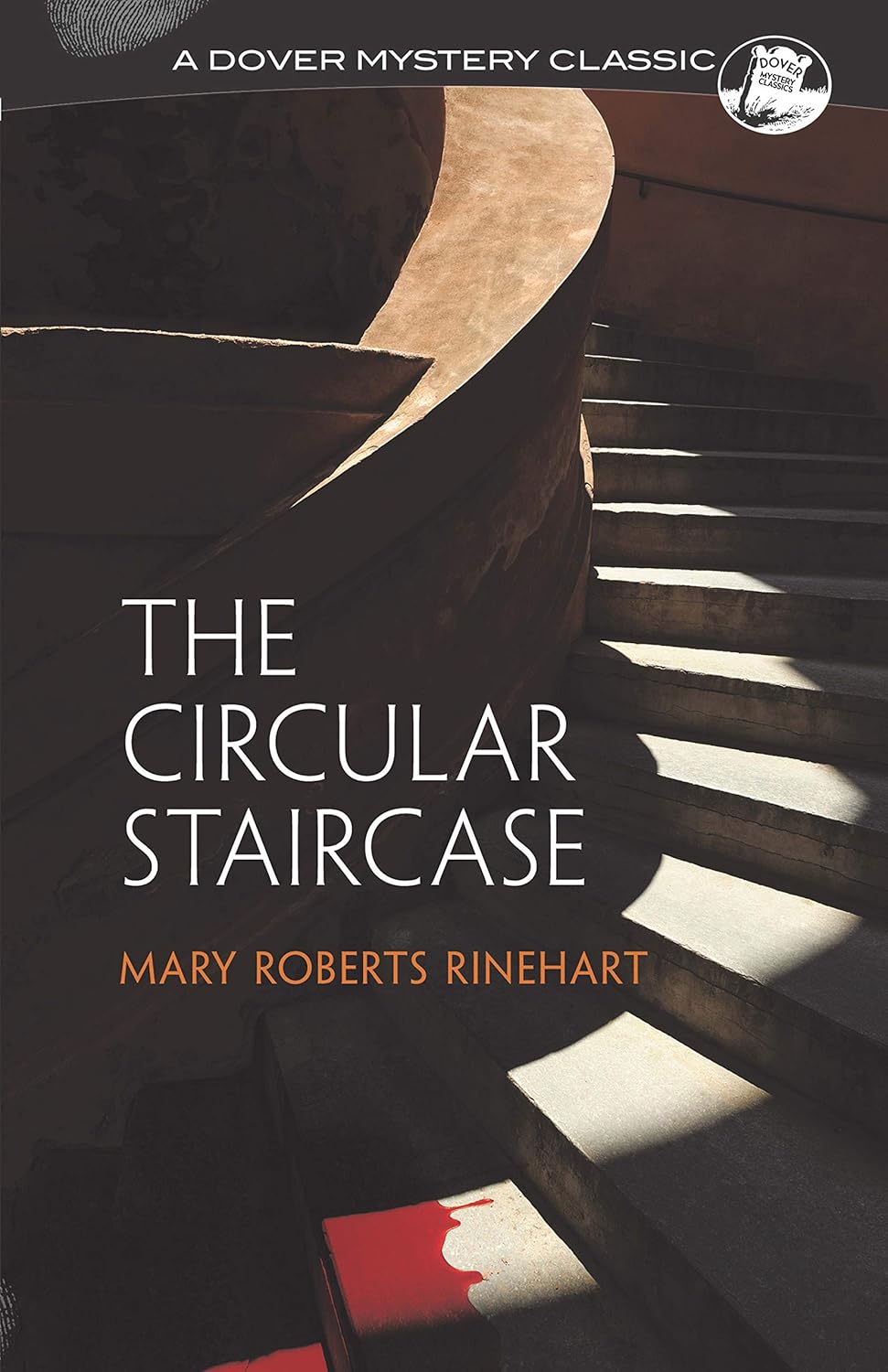 Circular Staircase (Rinehart - Dover ed.)