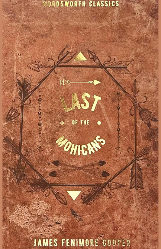 Last of the Mohicans (Cooper - Wordsworth ed.)