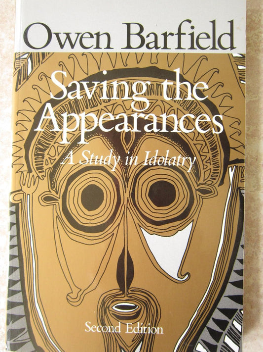 Saving the Appearances (Barfield - 2nd ed.)