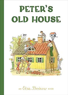 Peter's Old House (Beskow - hardcover)