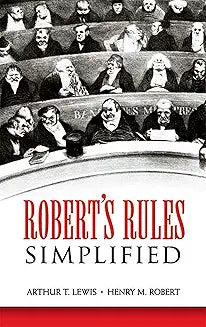 Robert's Rules Simplified (Lewis - Dover ed.)