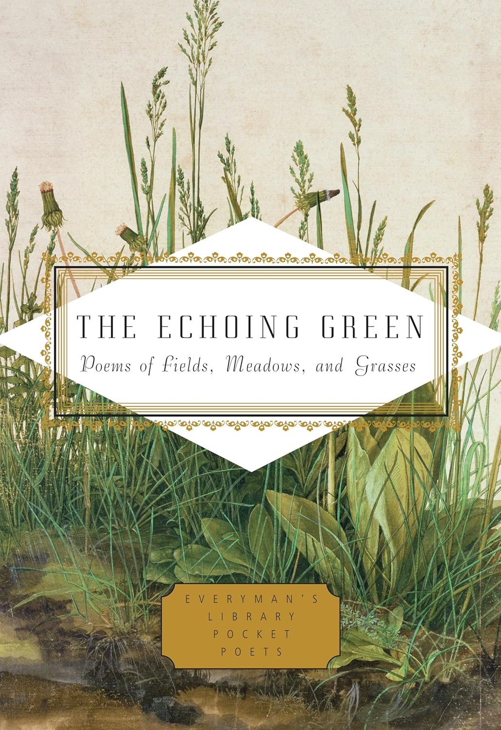Echoing Green (Everyman hardcover)