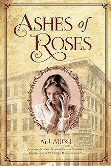 Ashes of Roses (Auch - paperback)