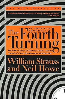 Fourth Turning (Strauss - paperback)