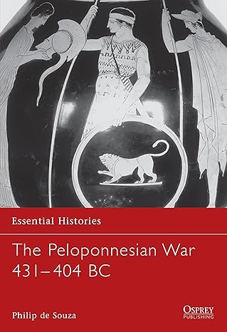 Peloponnesian War (Essential Histories)