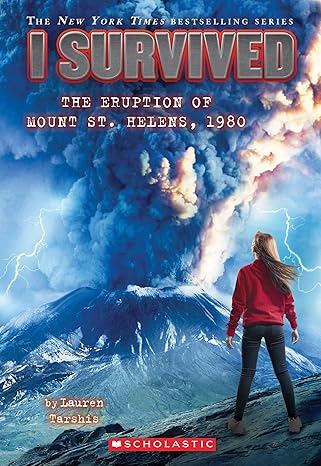 I Survived: the Eruption of Mount St. Helens, 1980 (Tarshis - PB)