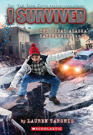I Survived the Great Alaska Earthquake 1964 (Tarshis - pbk)
