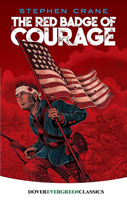 Red Badge of Courage (Crane - Dover Evergreen)