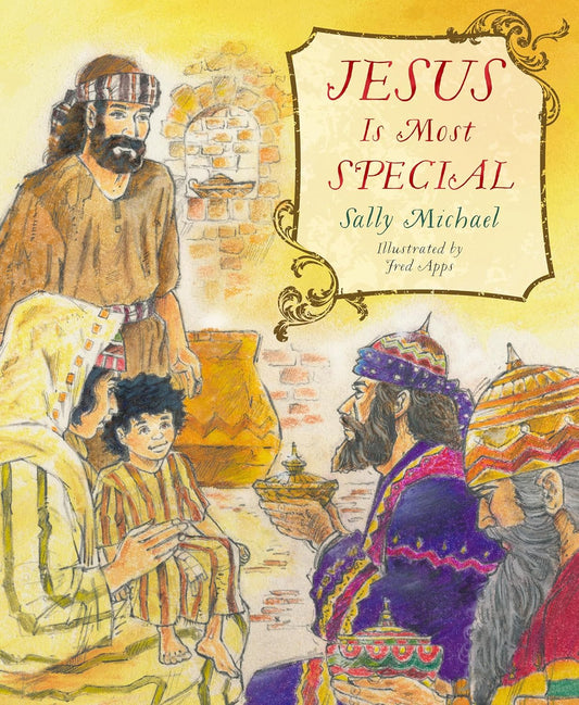 Jesus Is Most Special (Michael)