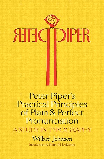 Peter Piper's Practical Principles of Plain & Perfect Pronunciation (Johnson - PB)