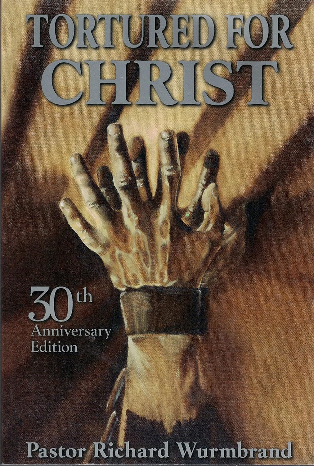 Tortured for Christ (Wurmbrand - paperback)