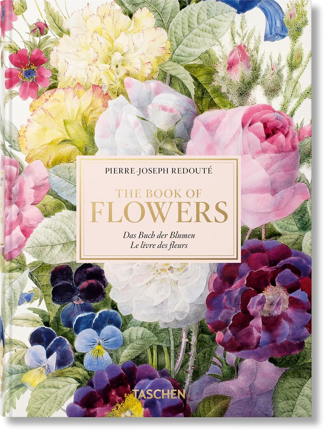 Book of Flowers (Redoute - Taschen Multilingual ed.)