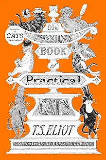 Old Possum's Book of Practical Cats (Eliot - paperback)