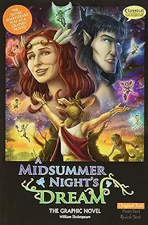 Midsummer Night's Dream: The Graphic Novel (Original Text)